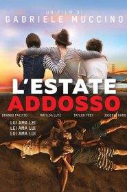 L’estate addosso (2016)