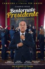 Bentornato Presidente (2019)