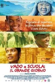 Vado a scuola: Il grande giorno (2015)