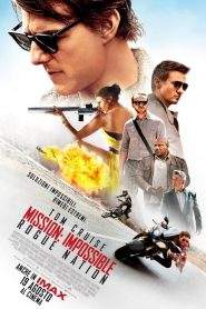 Mission: Impossible – Rogue Nation (2015)