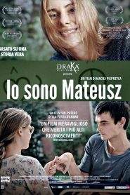 Io sono Mateusz (2013)