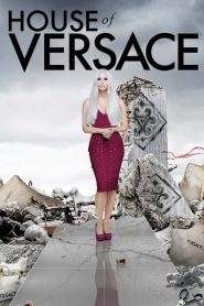 House of Versace (2013)