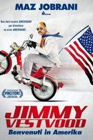 Jimmy Vestvood – Benvenuti in Amerika (2016)