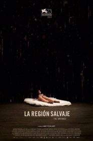 La región salvaje (2016)