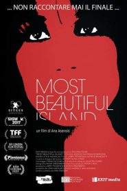 Most Beautiful Island (2017)