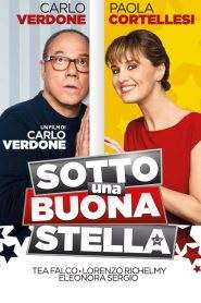 Sotto una buona stella (2014)