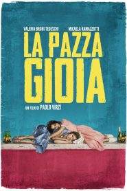 La pazza gioia (2016)