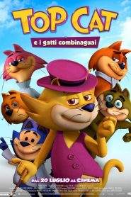 Top Cat e i gatti combinaguai (2015)