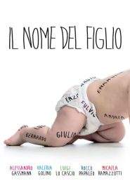 Il nome del figlio (2015)