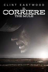 Il corriere – The Mule (2018)