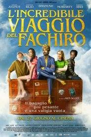 L’incredibile viaggio del fachiro (2018)