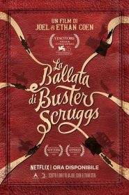 La ballata di Buster Scruggs (2018)