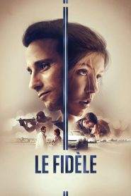 Le Fidèle (2017)