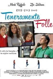 Teneramente folle (2014)