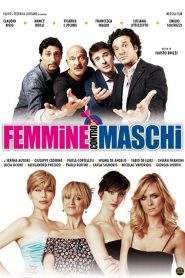 Femmine contro maschi (2011)