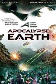 AE: Apocalypse Earth (2013)