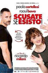 Scusate se esisto! (2014)