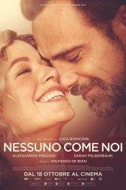 Nessuno come noi (2018)