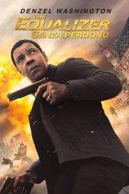 The Equalizer 2 – Senza perdono (2018)