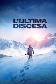 L’ultima discesa (2017)