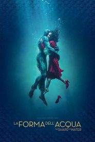 La forma dell’acqua – The Shape of Water (2017)