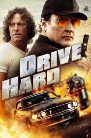 Drive Hard (2014)