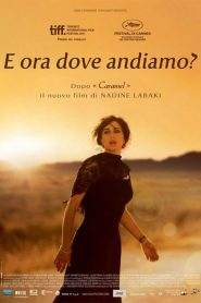 E ora dove andiamo? (2011)