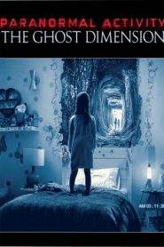 Paranormal Activity – La dimensione fantasma (2015)