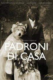 Padroni di casa (2012)