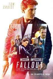 Mission: Impossible – Fallout (2018)