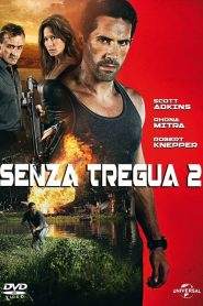 Senza tregua 2 (2016)