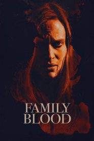 Family Blood (2018)