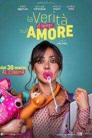 La verità, vi spiego, sull’amore (2017)