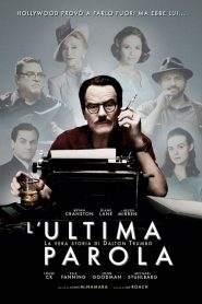 L’ultima parola – La vera storia di Dalton Trumbo (2015)