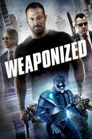 Weaponized (2016)