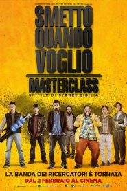 Smetto quando voglio – Masterclass (2017)