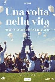 Una volta nella vita (2014)