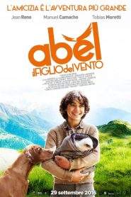 Abel – Il figlio del vento (2015)