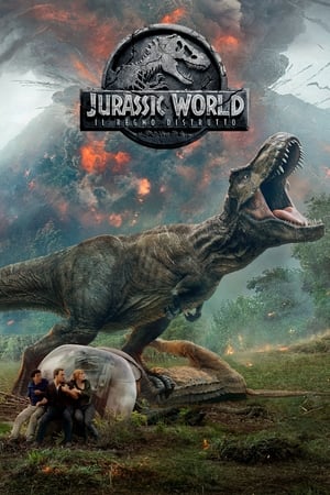 Jurassic World – Il regno distrutto (2018)