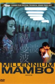 Millennium Mambo (2001)