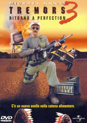 Tremors 3: Ritorno a Perfection (2001)