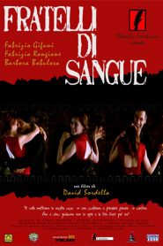 Fratelli di sangue (2006)