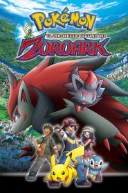 Pokémon: Il re delle illusioni Zoroark (2010)