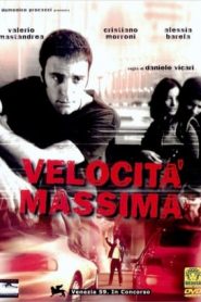 Velocità massima (2002)