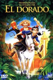 La strada per El Dorado (2000)