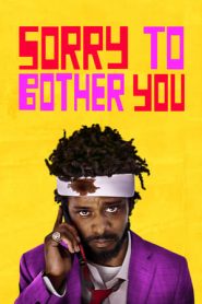 Sorry to Bother You (2018)