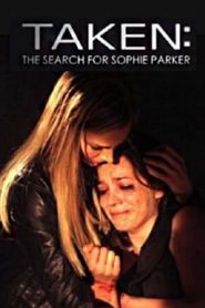 Taken: Alla ricerca di Sophie Parker (2013)