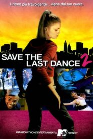 Save the Last Dance 2 (2006)