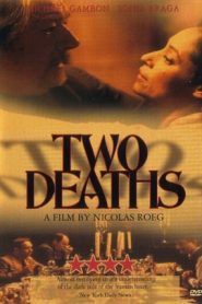 Two Deaths (1995)