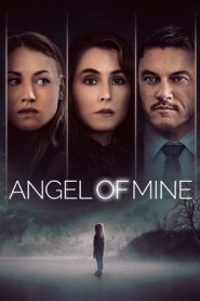 Angel of Mine (2019)